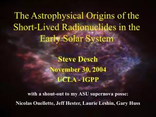 The Astrophysical Origins of the Short-Lived Radionuclides in the Early Solar System