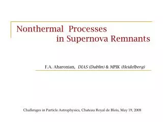 Nonthermal Processes in Supernova Remnants