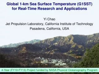 Global 1-km Sea Surface Temperature (G1SST) for Real-Time Research and Applications