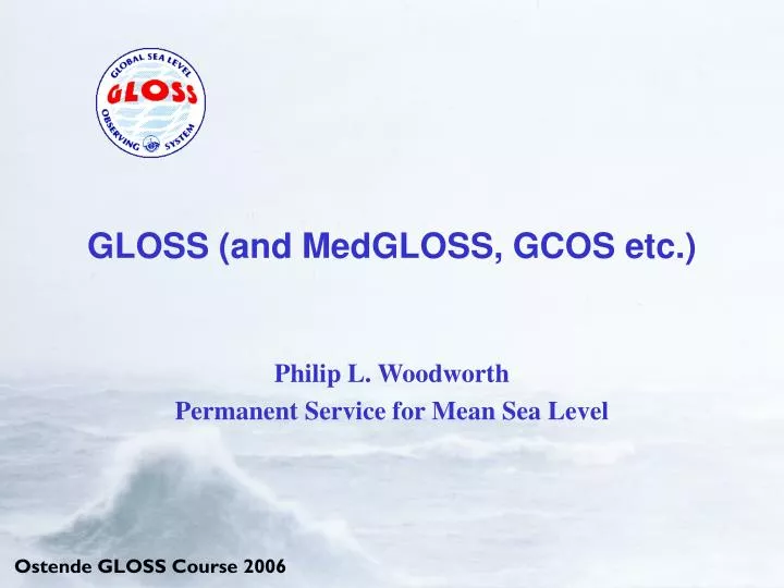 gloss and medgloss gcos etc