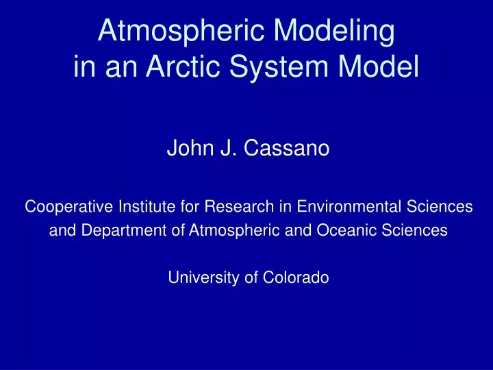 atmospheric modeling in an arctic system model