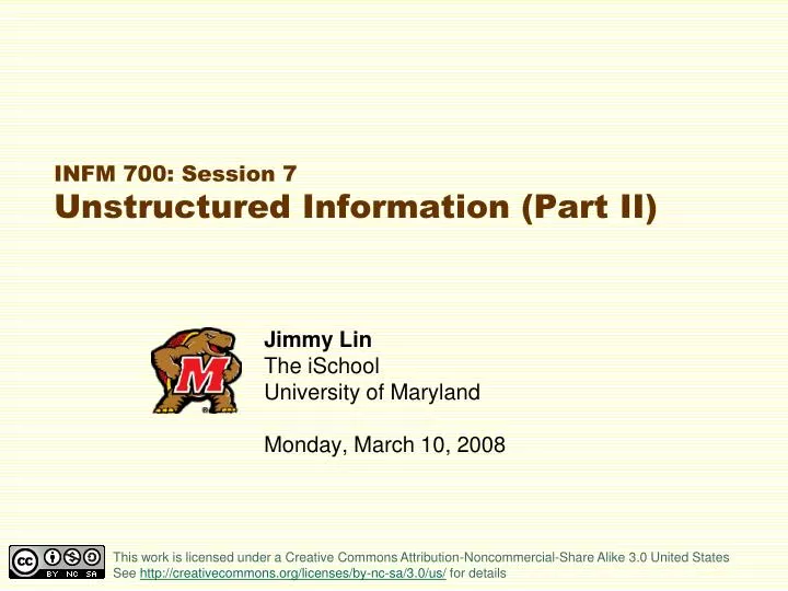 infm 700 session 7 unstructured information part ii