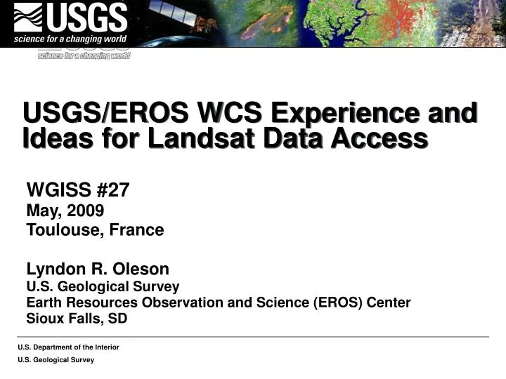 usgs eros wcs experience and ideas for landsat data access