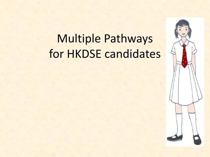 multiple pathways for hkdse candidates
