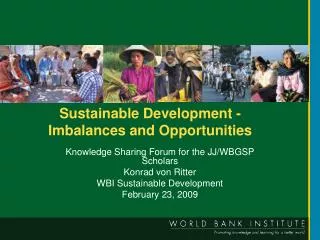 Sustainable Development - Imbalances and Opportunities