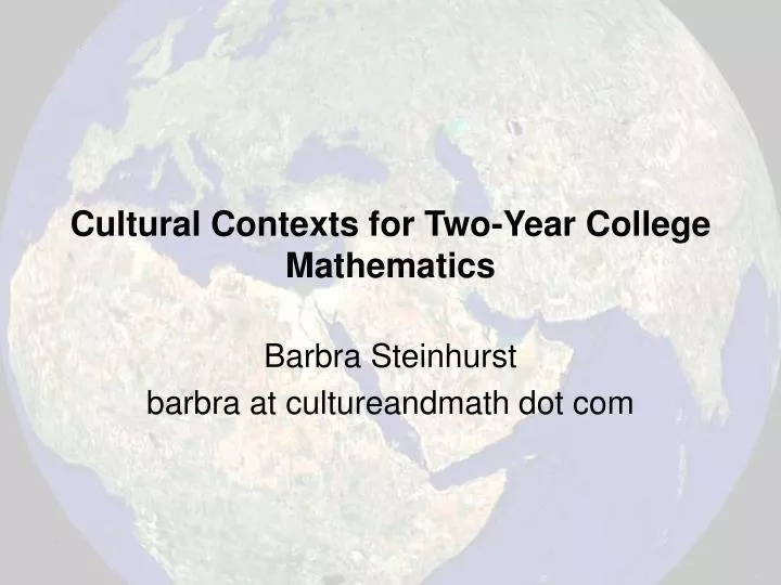 cultural contexts for two year college mathematics