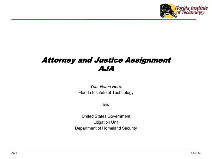 attorney and justice assignment aja