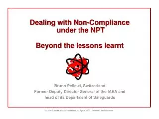 Dealing with Non-Compliance under the NPT Beyond the lessons learnt