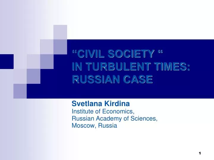 civil society in turbulent times russian case
