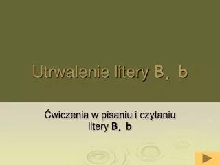 utrwalenie litery b b