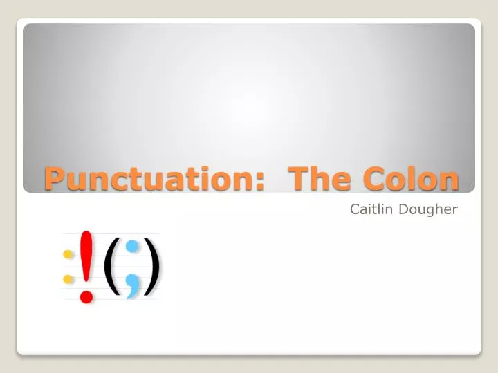 punctuation the colon