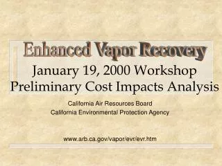 January 19, 2000 Workshop Preliminary Cost Impacts Analysis