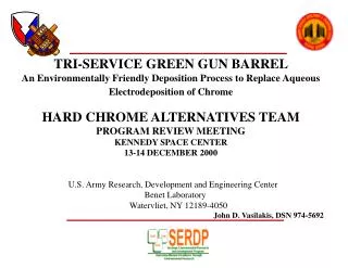 TRI-SERVICE GREEN GUN BARREL
