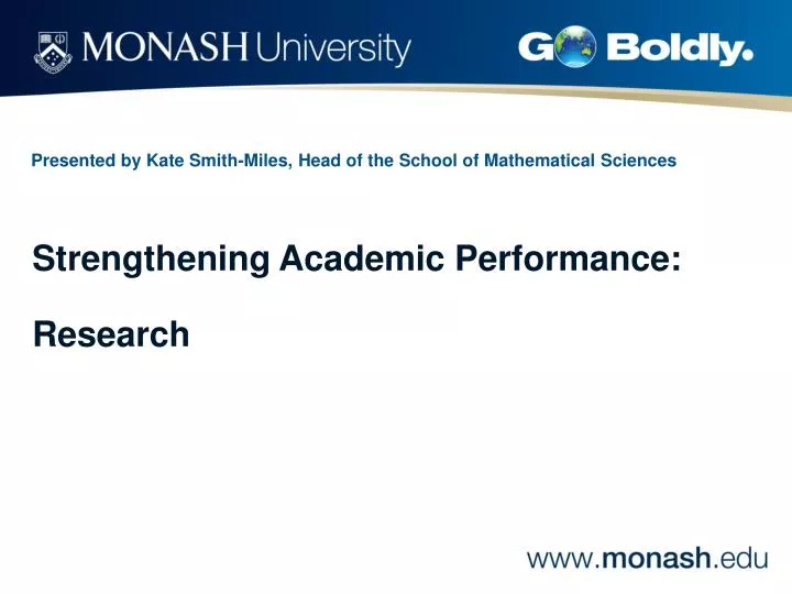 presented by kate smith miles head of the school of mathematical sciences