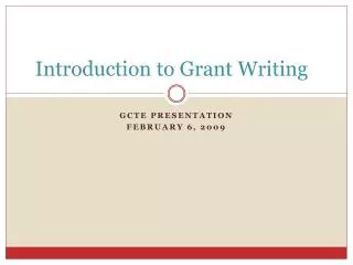 Introduction to Grant Writing
