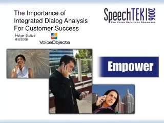The Importance of Integrated Dialog Analysis For Customer Success