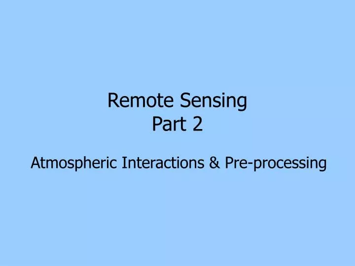 remote sensing part 2