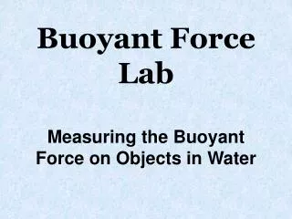 Buoyant Force Lab