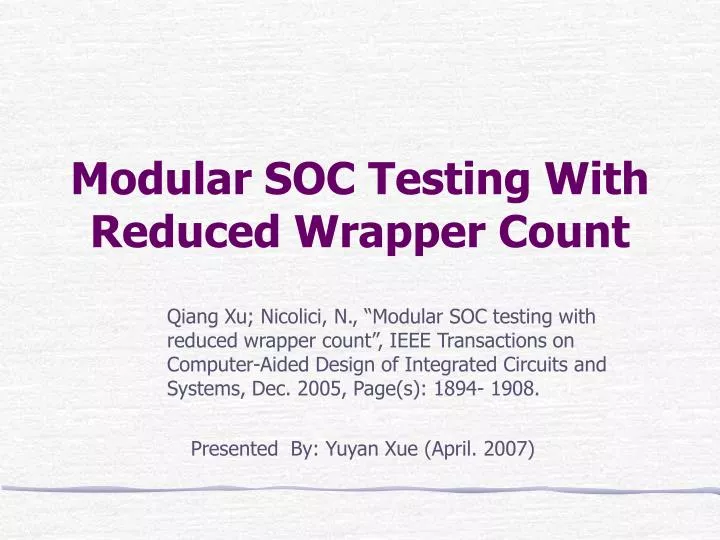 modular soc testing with reduced wrapper count