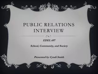 Public Relations Interview
