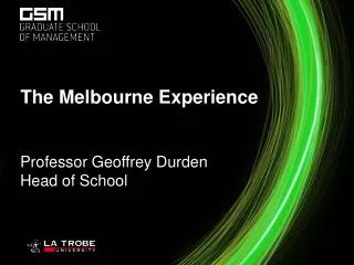 The Melbourne Experience