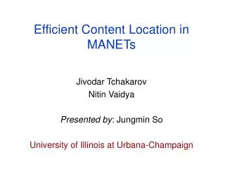 Efficient Content Location in MANETs