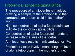 Problem: Diagnosing Spina Bifida