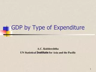GDP by Type of Expenditure