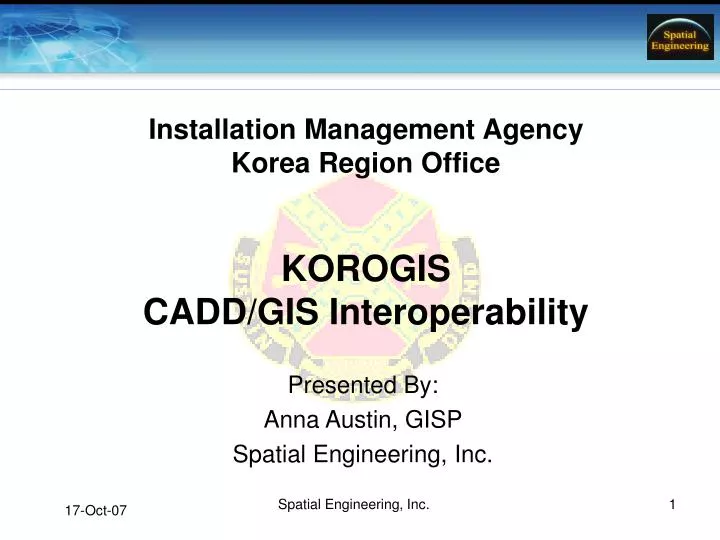 installation management agency korea region office korogis cadd gis interoperability