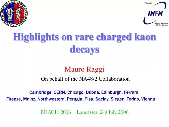 highlights on rare charged kaon decays