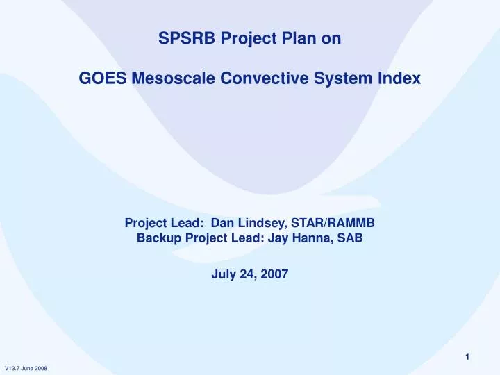 spsrb project plan on goes mesoscale convective system index
