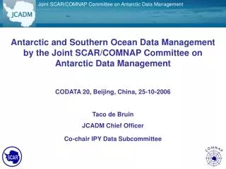 Joint SCAR/COMNAP Committee on Antarctic Data Management