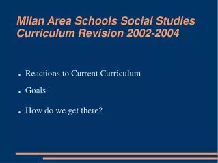 Milan Area Schools Social Studies Curriculum Revision 2002-2004