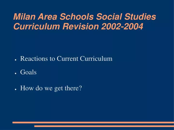 milan area schools social studies curriculum revision 2002 2004