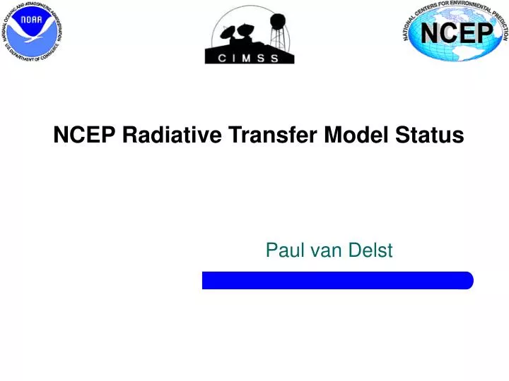 ncep radiative transfer model status