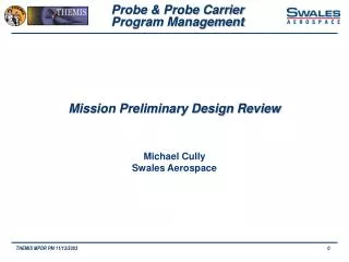 Mission Preliminary Design Review