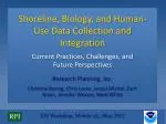 Shoreline, Biology, and Human-Use Data Collection and Integration - slide 1