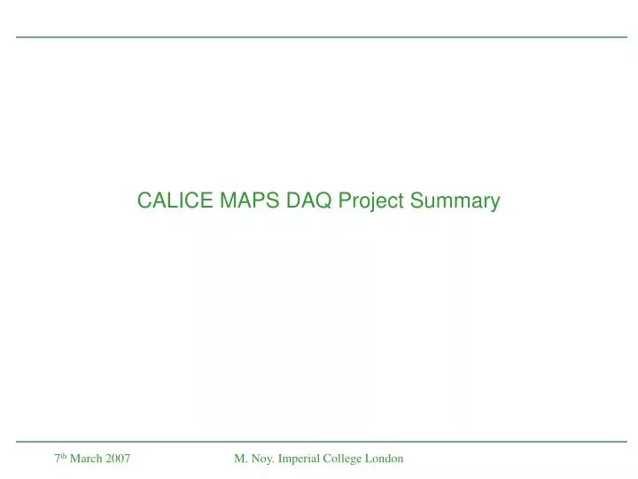 calice maps daq project summary