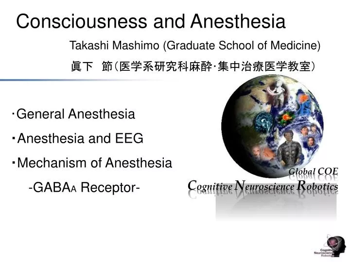 consciousness and anesthesia takashi mashimo graduate school of medicine