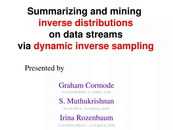 summarizing and mining inverse distributions on data streams via dynamic inverse sampling