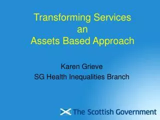 Transforming Services an Assets Based Approach