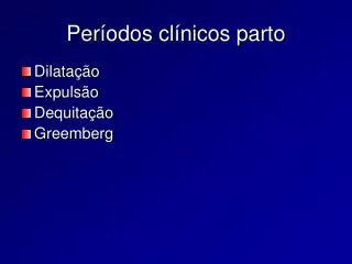per odos cl nicos parto