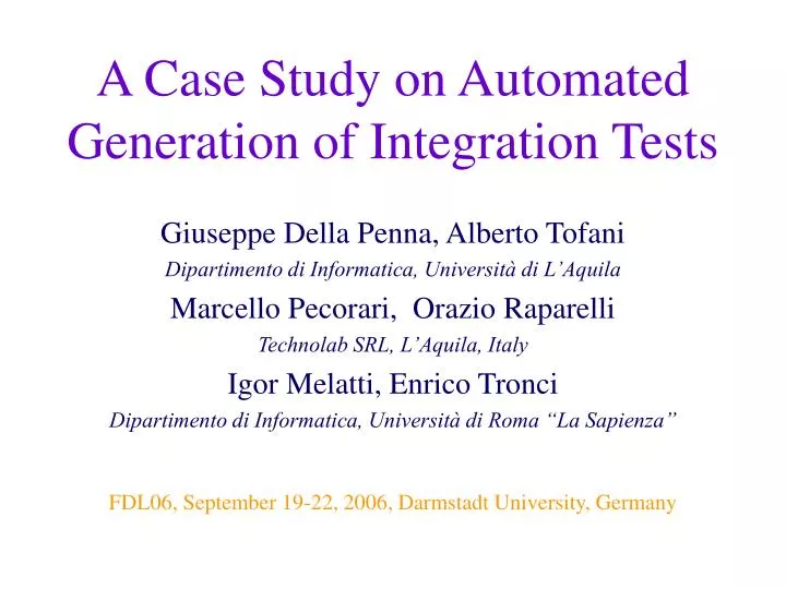 a case study on automated generation of integration tests