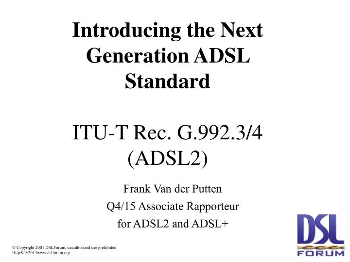 introducing the next generation adsl standard itu t rec g 992 3 4 adsl2