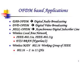 OFDM based Applications