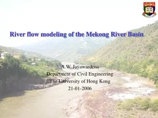 River flow modeling of the Mekong River Basin
