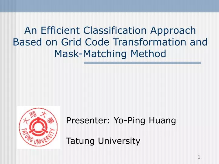 an efficient classification approach based on grid code transformation and mask matching method