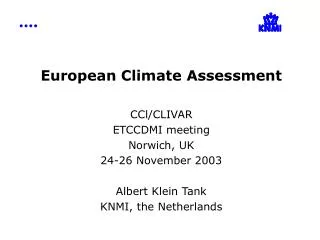 European Climate Assessment