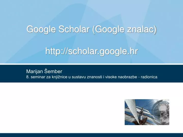 google scholar google znalac http scholar google hr