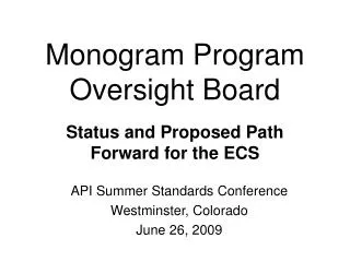 monogram program oversight board